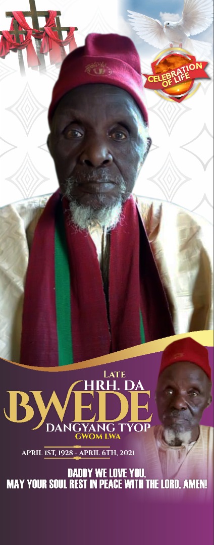 Late Gwom Lwa, HRH Da Bwede Dangyang Tyop, Age 93 to be Buried Thursday