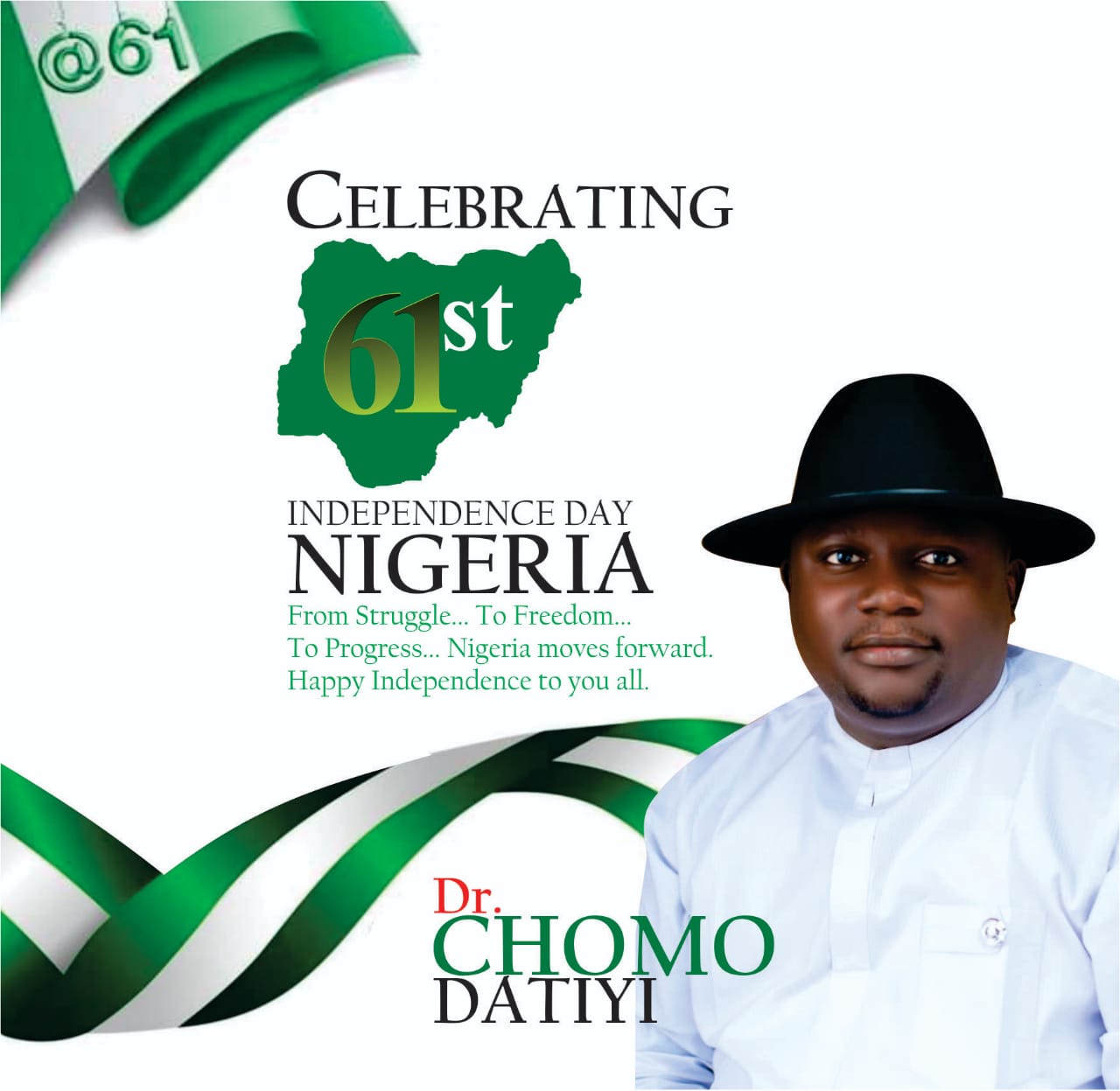 Nigeria @ 61: Dr. Chomo Datiyi Felicitates With Nigerians