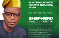 Shepherd Lander “Plateau 1st Son” Eyes Plateau Youth Council (PYC) Position
