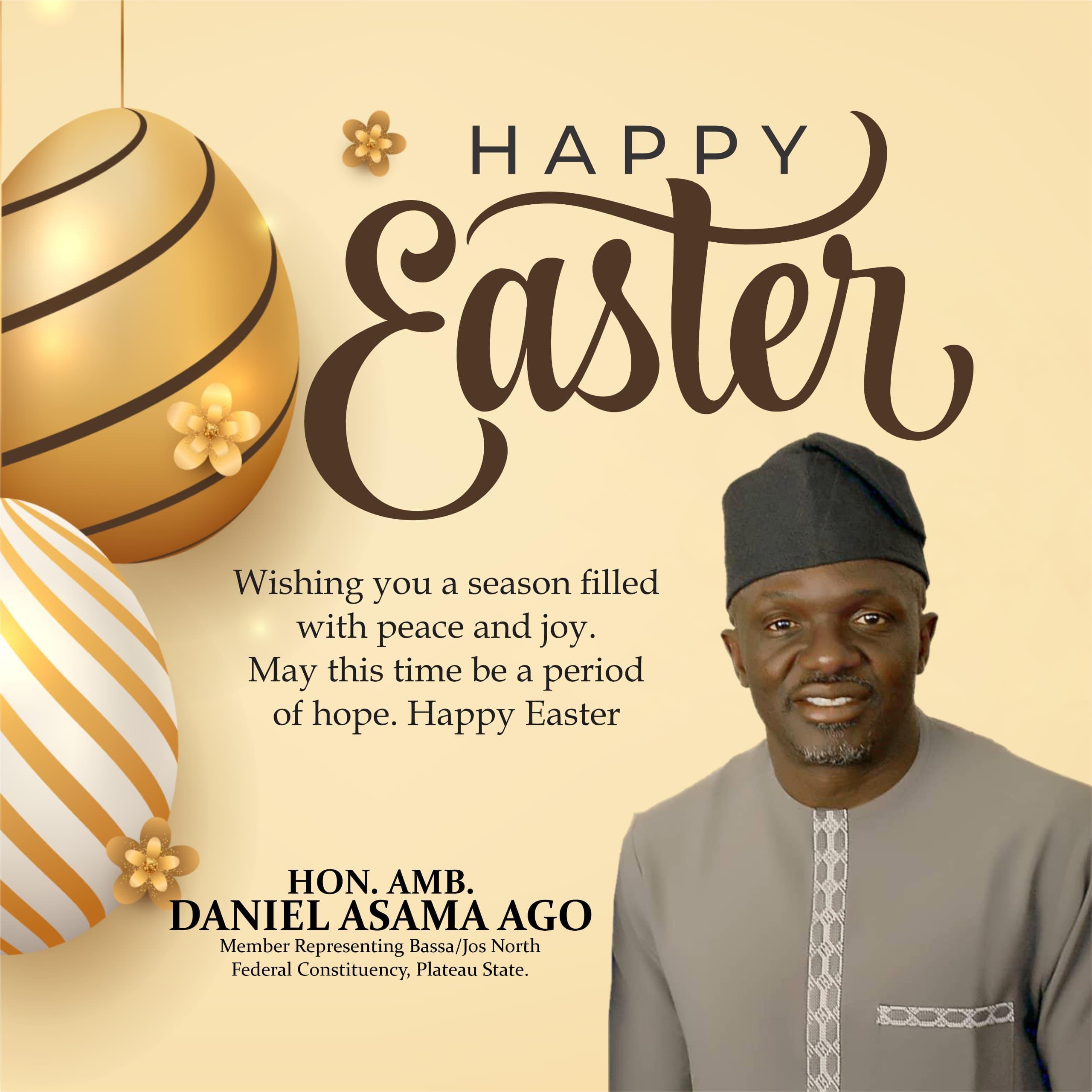Hon. Amb. Daniel Asama Salutes Christians on 2025 Easter Celebration