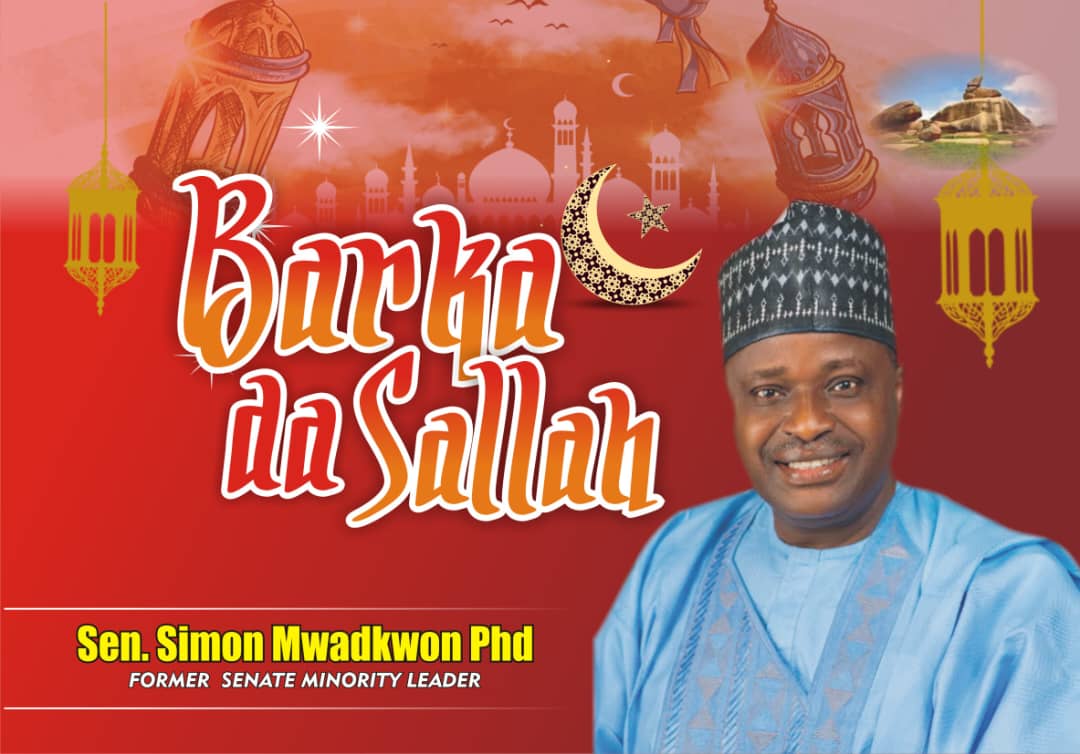 Eid-el-Kabir: Senator Simon Mwadkwon Felicitates with Muslims, Calls for Patriotism and Unity