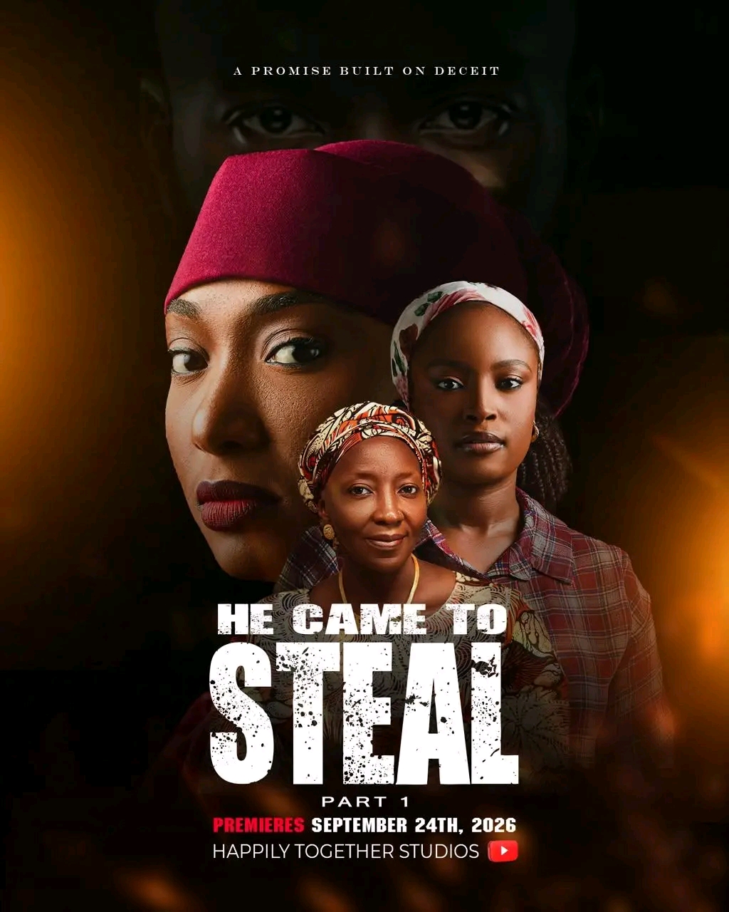 Happily Together Studios to Premiere “HE CAME TO STEAL” in Jos on September 24, 2026 Happily Together Studios to Premiere “HE CAME TO STEAL” in Jos on September 24, 2026